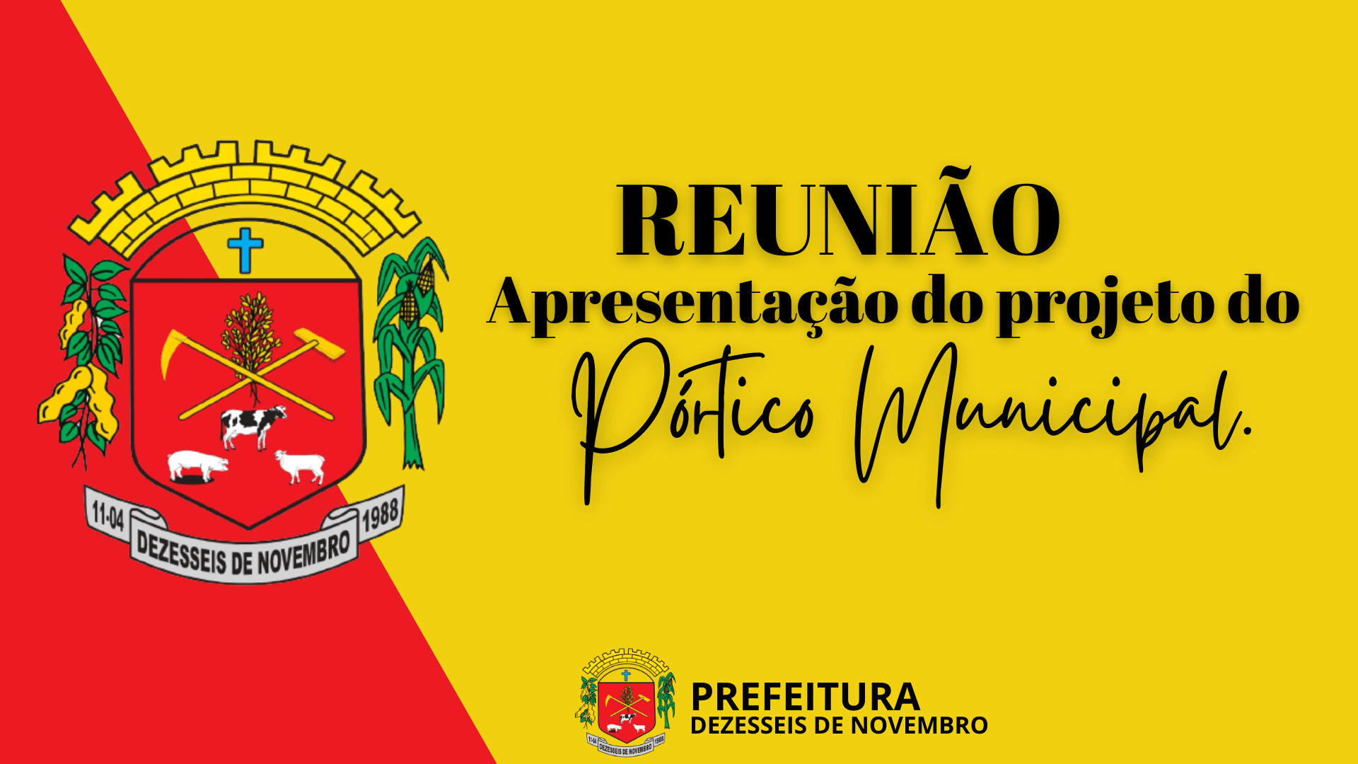 APRESENTAÇÃO DO PROJETO DO PÓRTICO DE DEZESSEIS DE NOVEMBRO